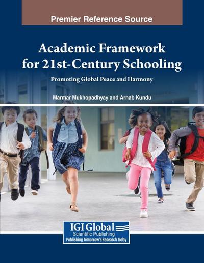 Academic Framework for 21st-Century Schooling