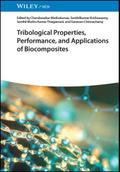 Tribological Properties, Performance, and Applicat