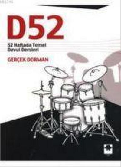 D52 52 Haftada Temel Davul Dersleri