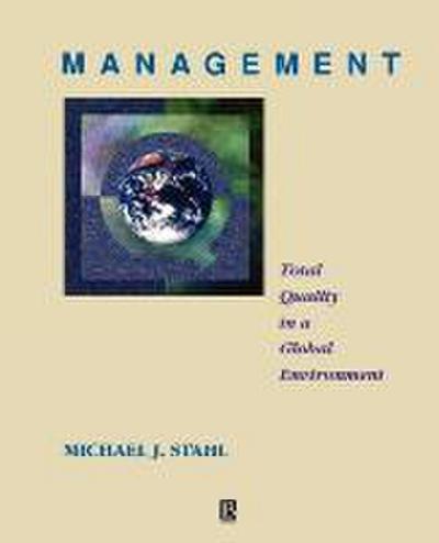 Management: Total Quality in a Global Environment