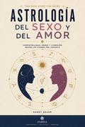 Astrología del sexo y del amor
