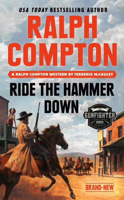 Ralph Compton Ride the Hammer Down