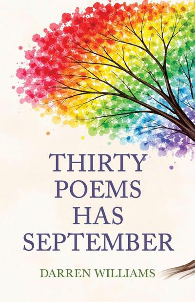 Thirty Poems Has September