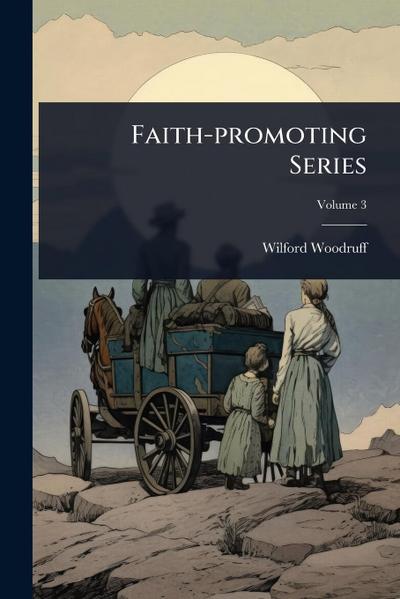 Faith-promoting Series