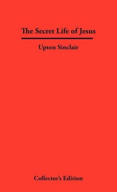 The Secret Life of Jesus