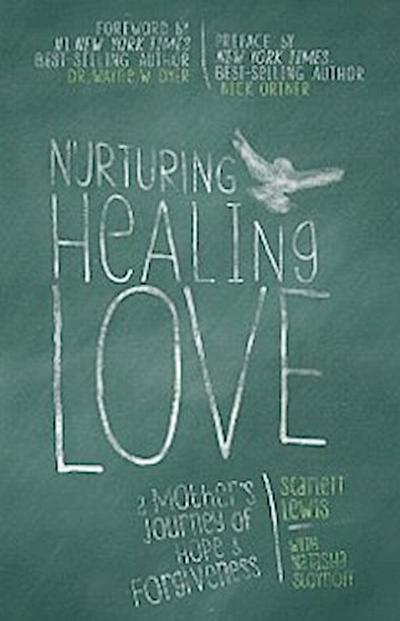 Nurturing Healing Love