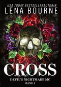 Cross (Devil’s Nightmare MC Serie, Band 1)
