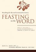 Feasting on the Word— Year C, Volume 4