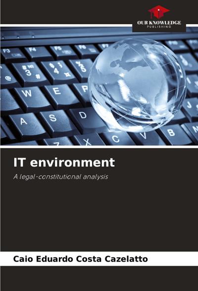 IT environment