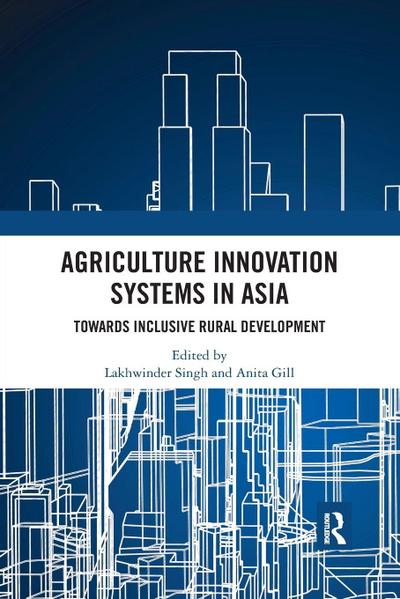 Agriculture Innovation Systems in Asia