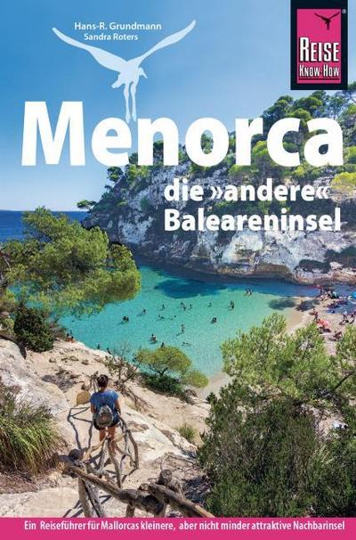 Reise Know-How Menorca, die andere Baleareninsel