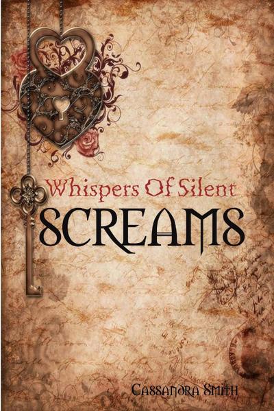 Whispers of Silent Screams