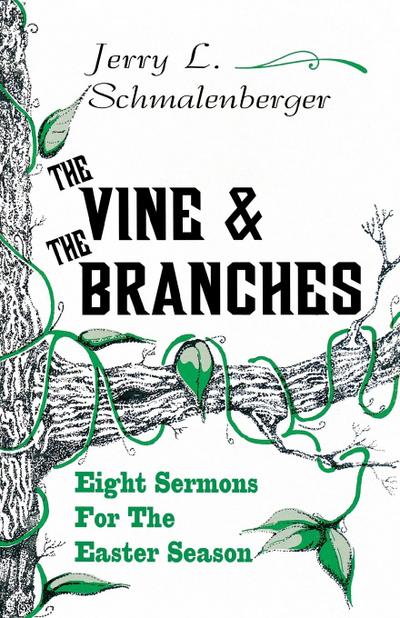 The Vine and the Branches