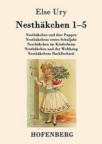 Nesthäkchen Gesamtausgabe in zwei Bänden
