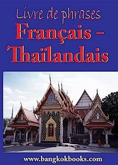 Livre de phrases - Francais - Thailandais