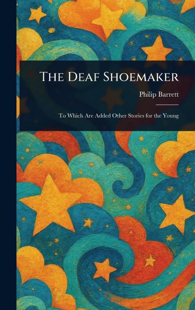 The Deaf Shoemaker