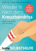 Wieder fit nach dem Kreuzbandriss