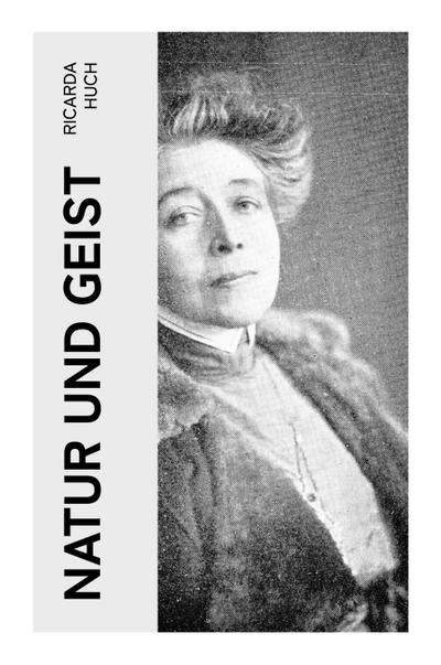 Natur und Geist
