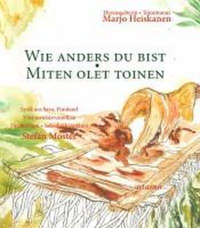 Wie anders du bist | Miten olet toinen