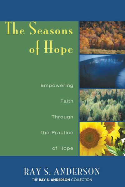 The Seasons of Hope