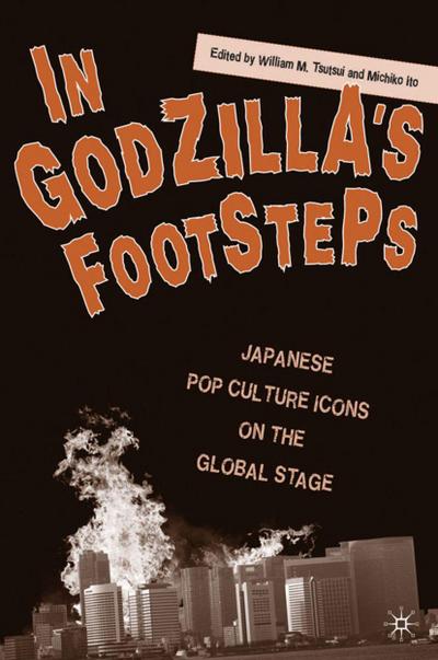 In Godzilla’s Footsteps