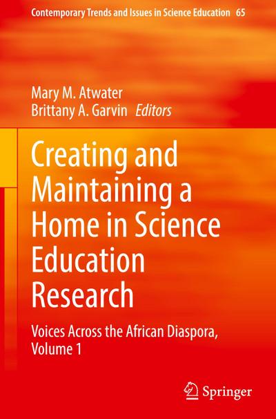 Creating and Maintaining a Home in Science Education Research