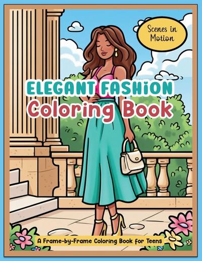 Elegant Fashion Coloring Book