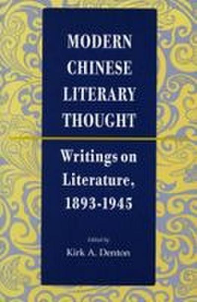 Modern Chinese Literary Thought