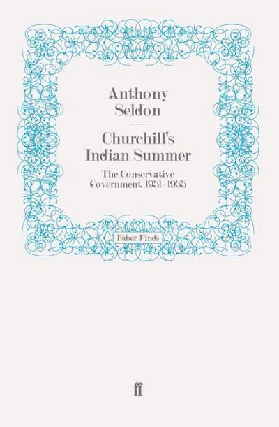 Churchill’s Indian Summer