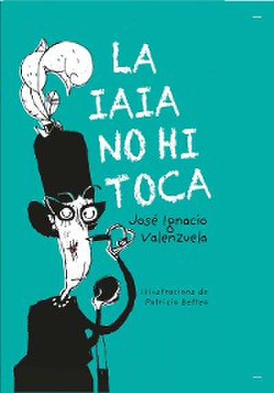 La iaia no hi toca