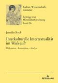 Interkulturelle Intertextualität im ’Widuwil