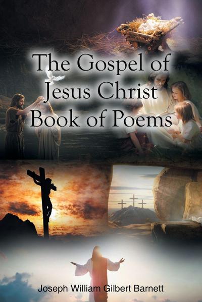 The Gospel of Jesus Christ Book of Poems