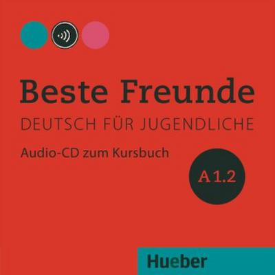 Beste Freunde A1/2. Audio-CD zum Kursbuch