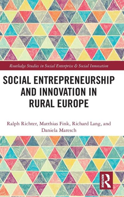 Social Entrepreneurship and Innovation in Rural Europe
