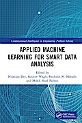 Applied Machine Learning for Smart Data Analysis
