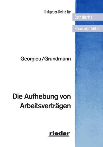 Die Aufhebung von Arbeitsverträgen