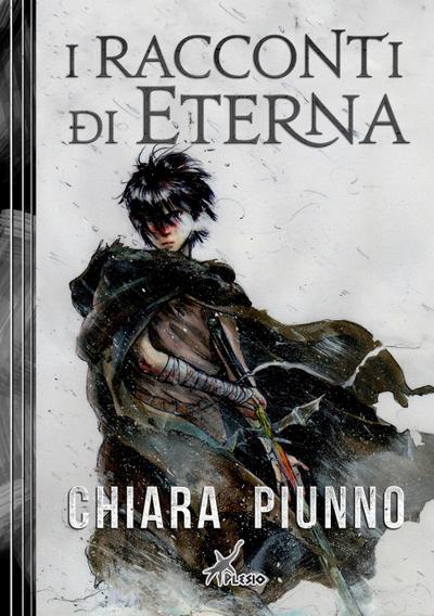 Piunno, C: I racconti di Eterna