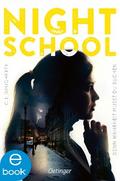 Night School 3. Denn Wahrheit musst du suchen