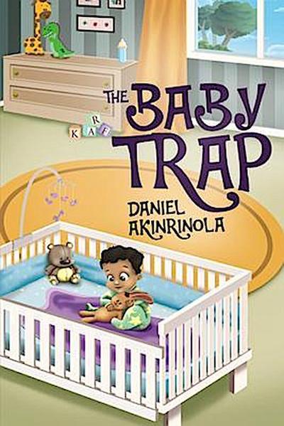The Baby Trap