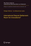 International Dispute Settlement: Room for Innovat