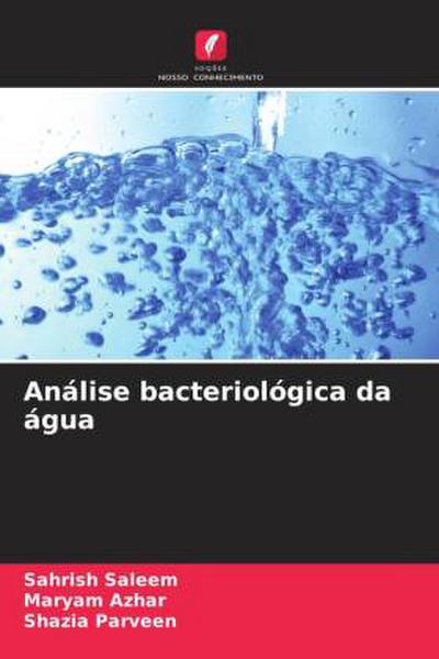 Análise bacteriológica da água