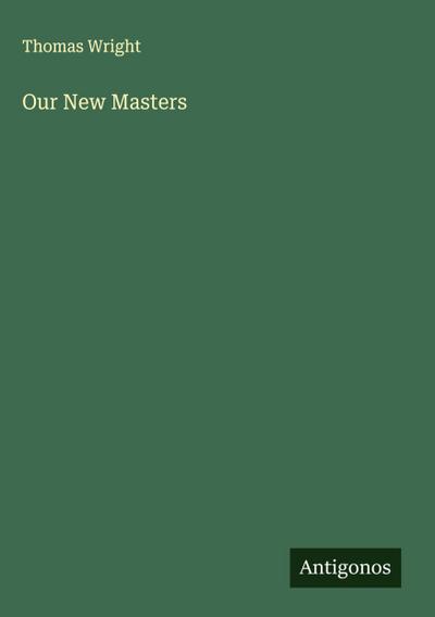Our New Masters