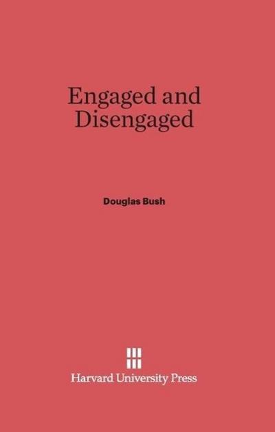 Engaged and Disengaged