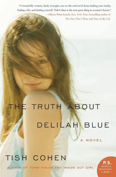 Truth About Delilah Blue, The