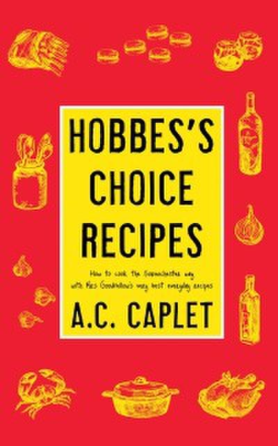 Hobbes’s Choice Recipes