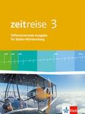 Zeitreise 3. Differenzierende Ausgabe Baden-Württemberg