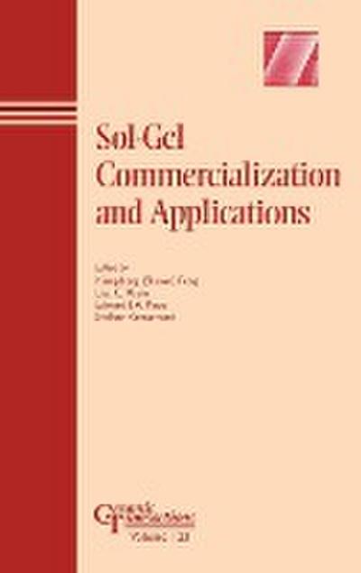 Sol-Gel Commercialization and Applications