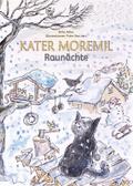 Kater Moremil - Raunächte