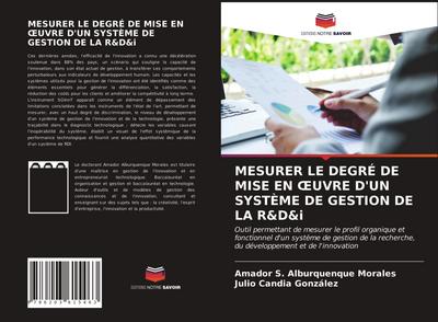 MESURER LE DEGRÉ DE MISE EN ¿UVRE D’UN SYSTÈME DE GESTION DE LA R&D&i