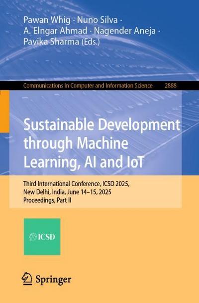 Sustainable Development through Machine Learning, AI and IoT